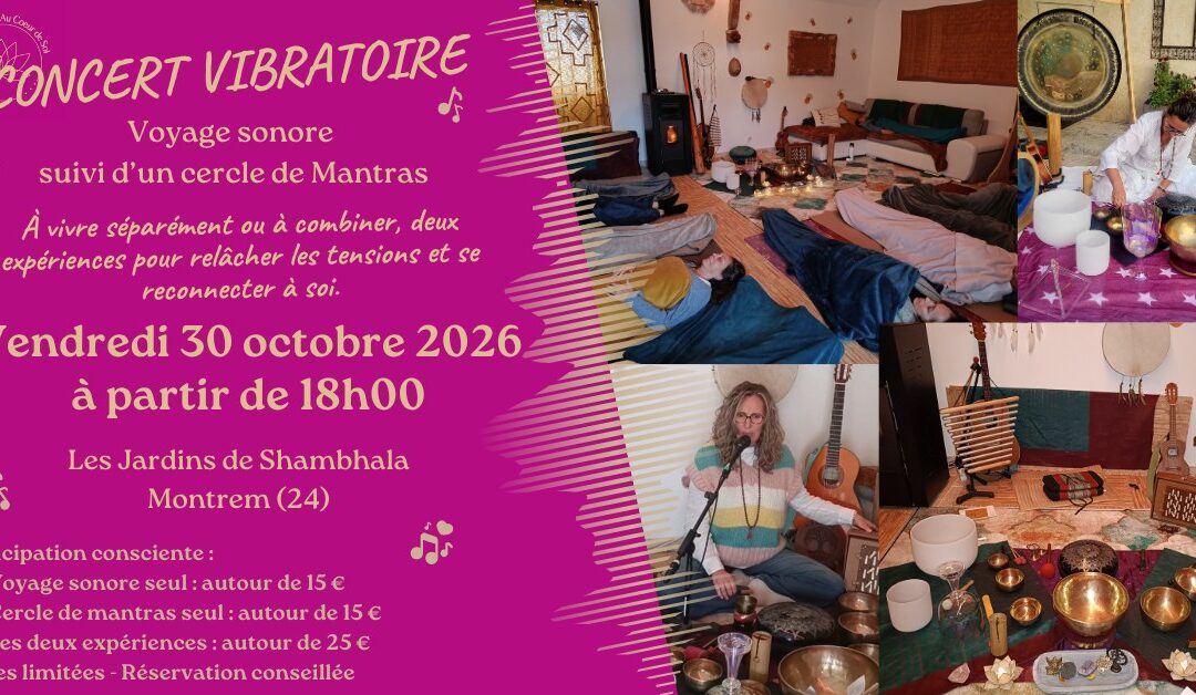 Concert vibratoire : voyage sonore et cercle de mantras